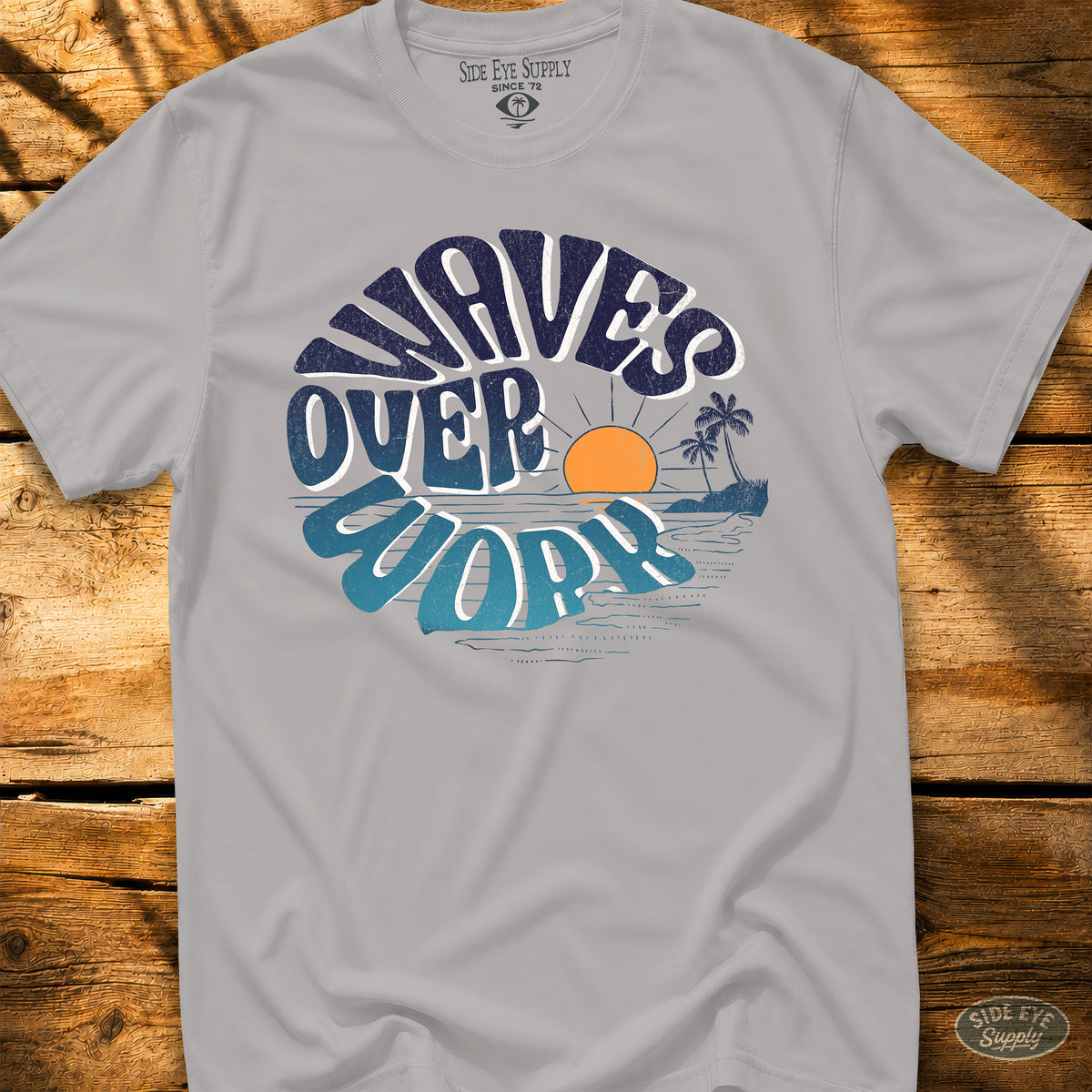 Waves Over Work Tee Ice Grey / S - by Side Eye Supply - Surf Beach Life Apparel