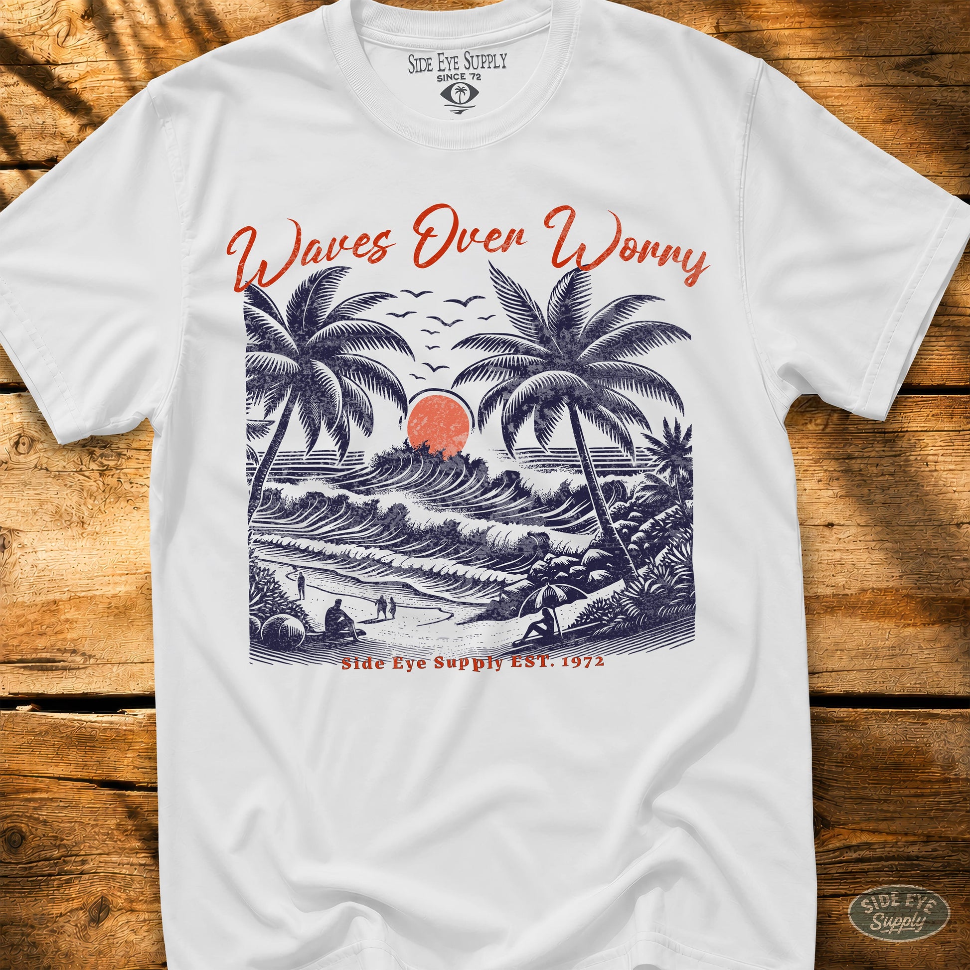 Waves Over Worry Tee White / S - by Side Eye Supply - Surf Beach Life Apparel
