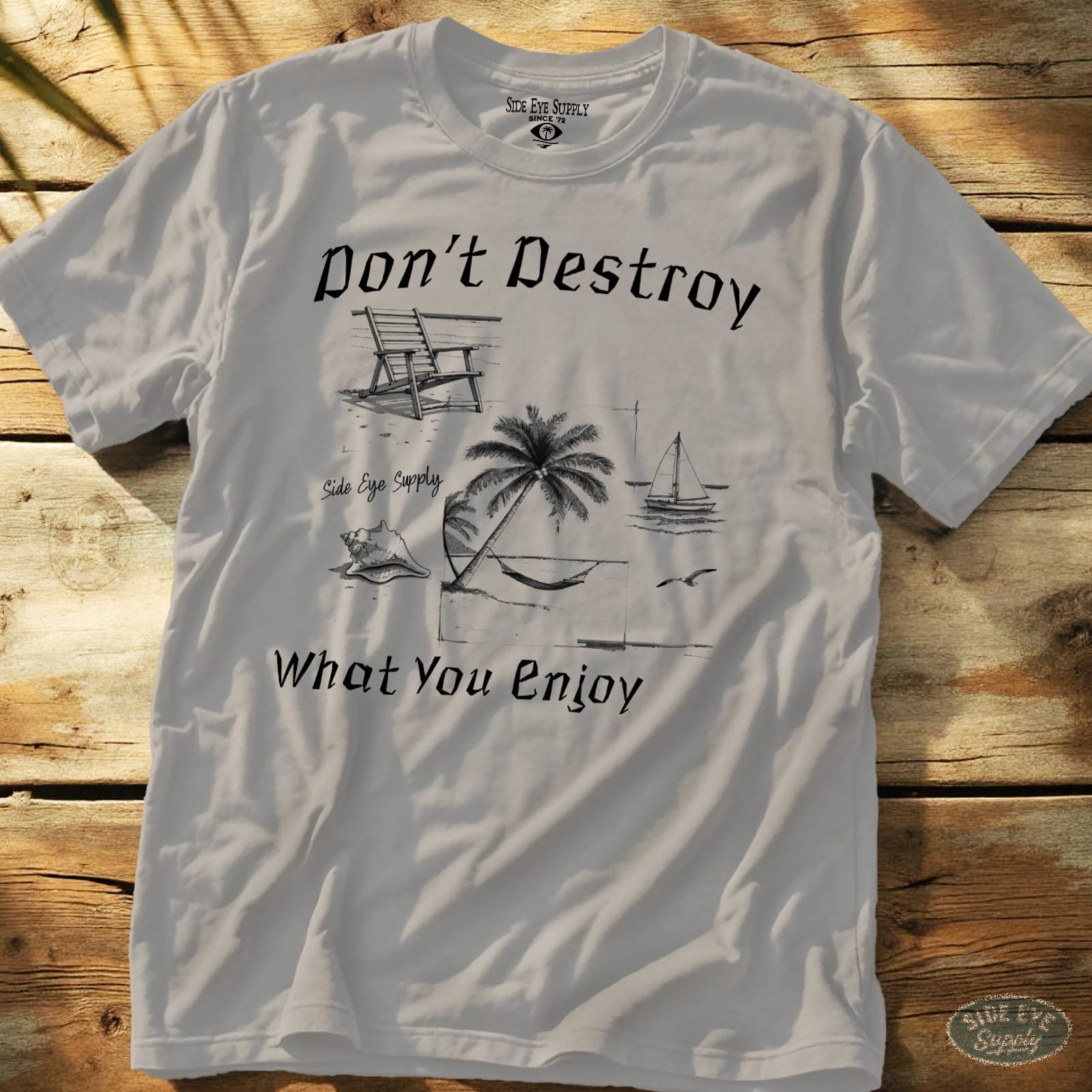 What You Enjoy Tee Ice Grey / S - by Side Eye Supply - Surf Beach Life Apparel