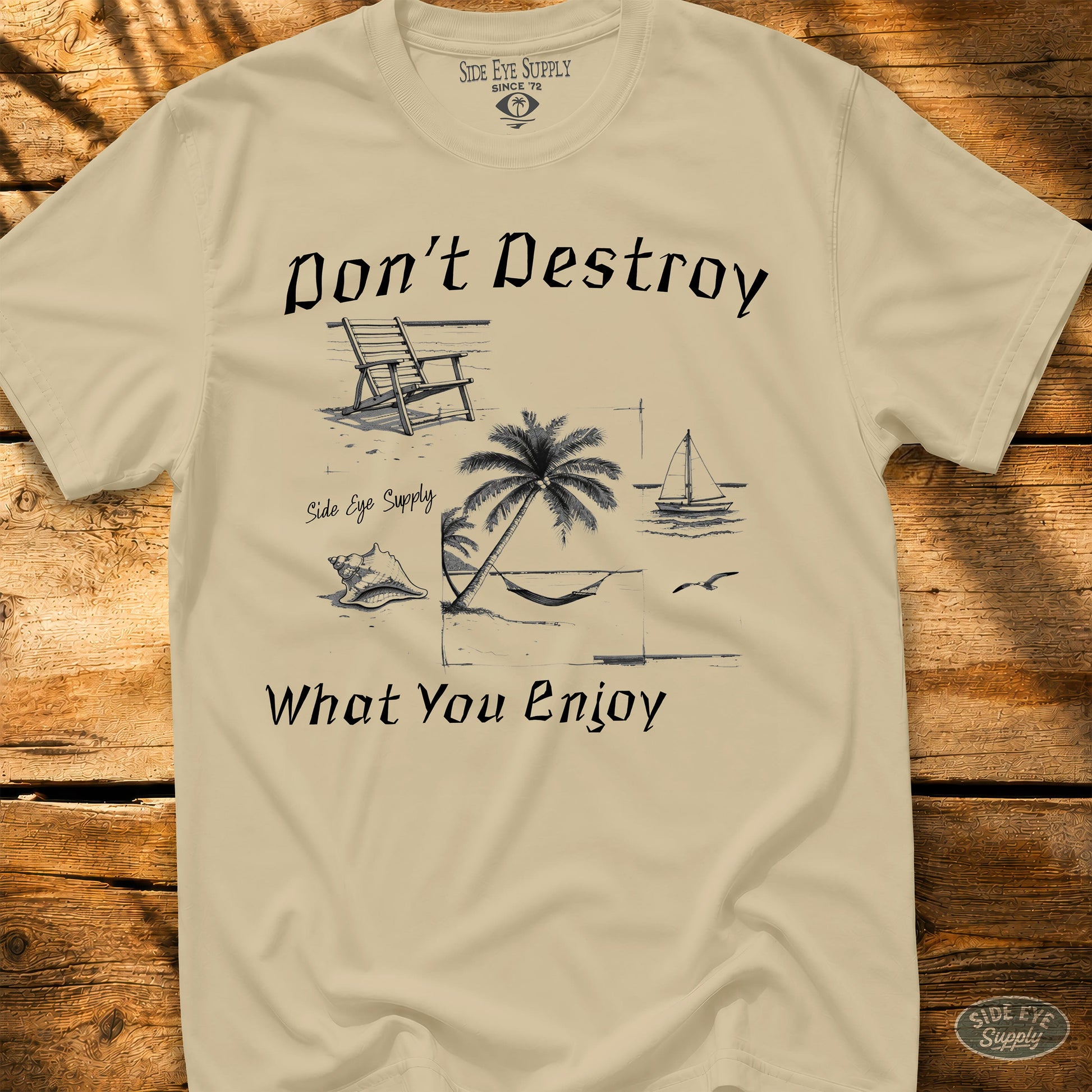 What You Enjoy Tee Sand / S - by Side Eye Supply - Surf Beach Life Apparel