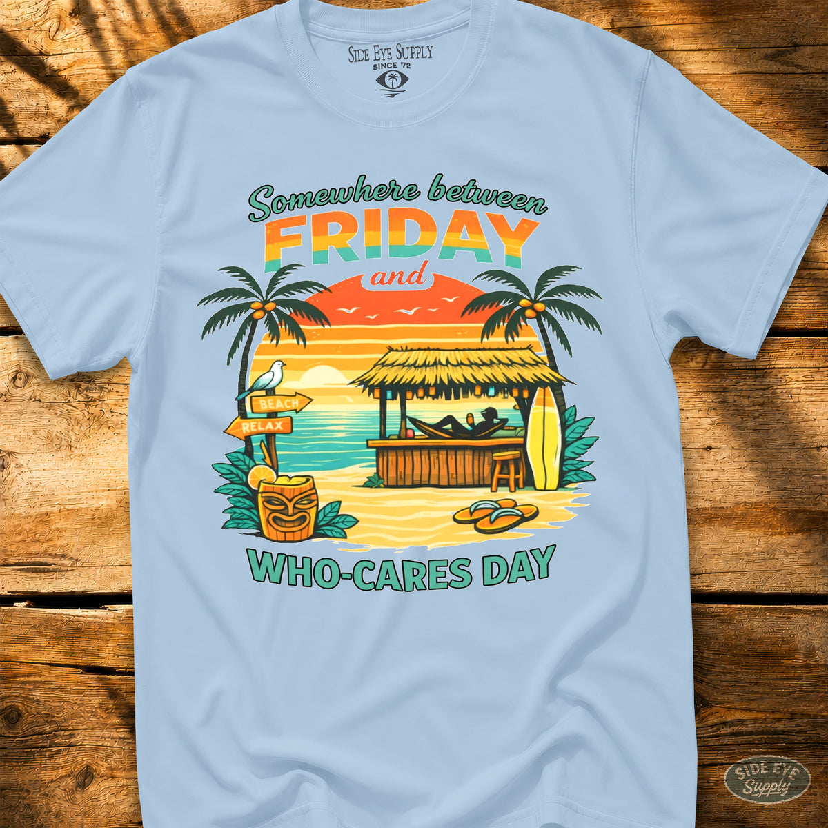 Who Cares-Day Tee Light Blue / S - by Side Eye Supply - Surf Beach Life Apparel