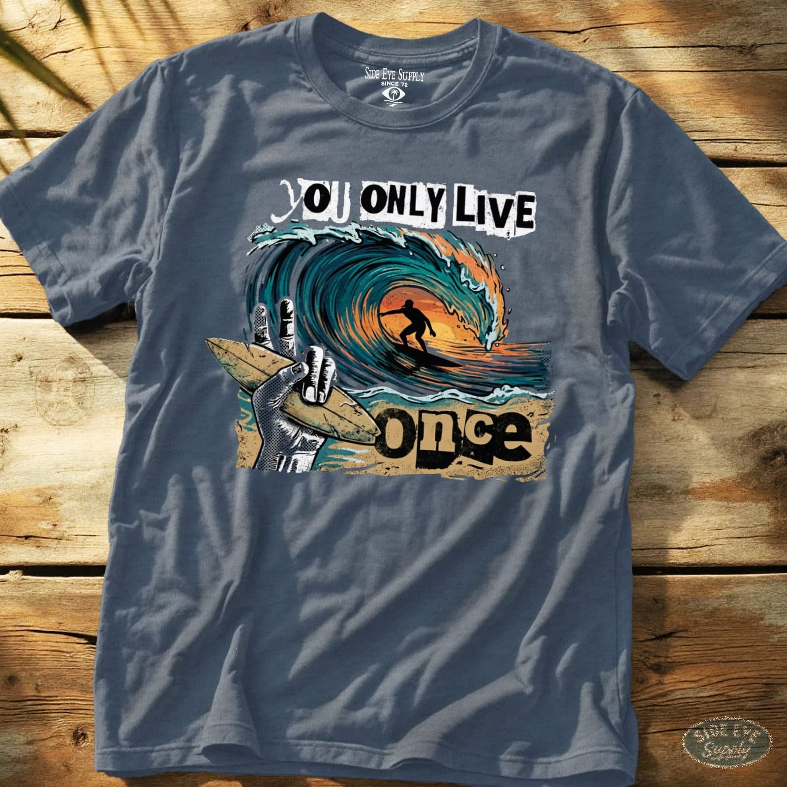You Only Live Once Tee Heather Indigo / S - by Side Eye Supply - Surf Beach Life Apparel