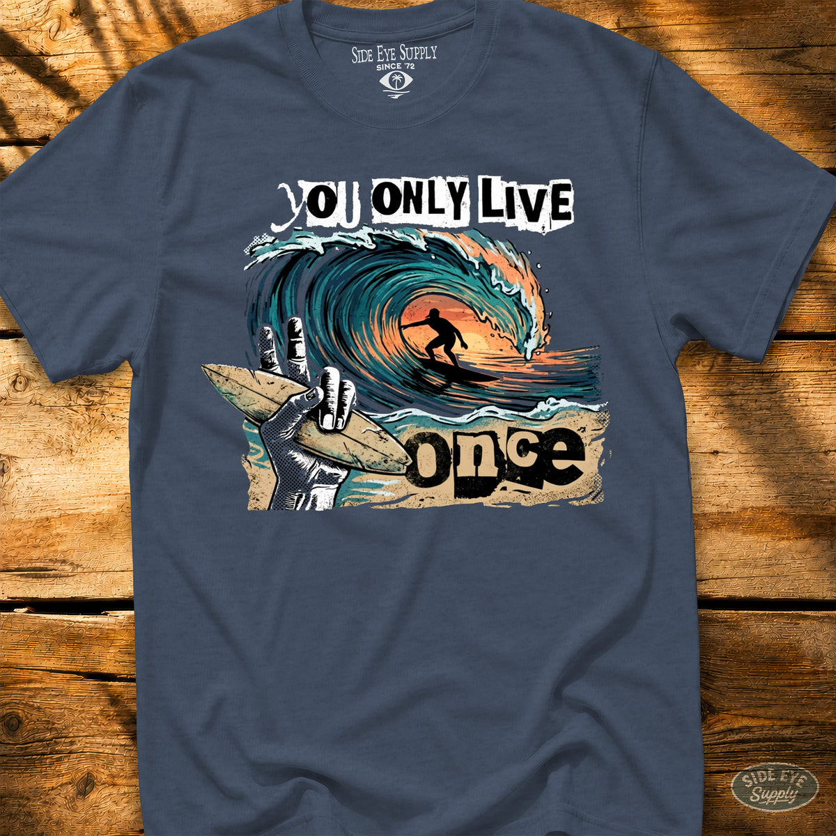 You Only Live Once Tee Heather Indigo / S - by Side Eye Supply - Surf Beach Life Apparel